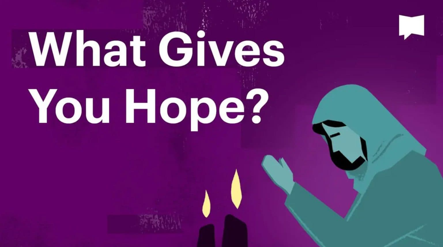 What Gives You Hope